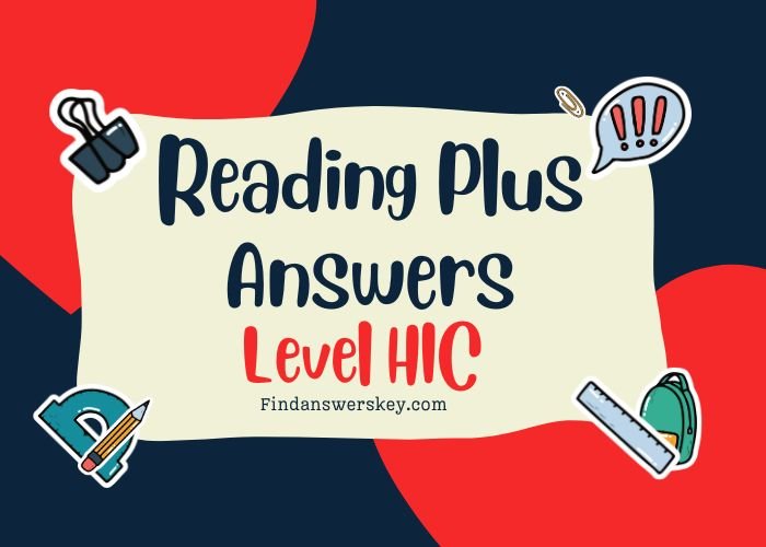 Reading Plus Answers Level HiC